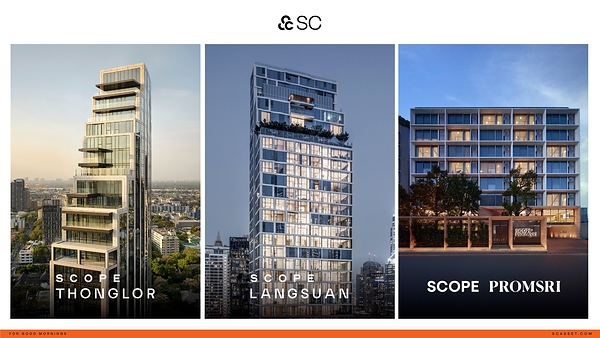 SCOPE Collection 旗下坐拥两大超豪华住宅地标与一座素坤逸精品住宅。三大项目均已全面落成，采用宠物友好规划并可即刻入住；符合资格的国际买家亦可申请泰国长期居留资格。